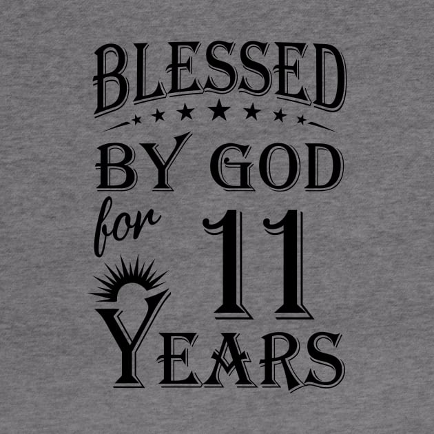 Blessed By God For 11 Years by Lemonade Fruit